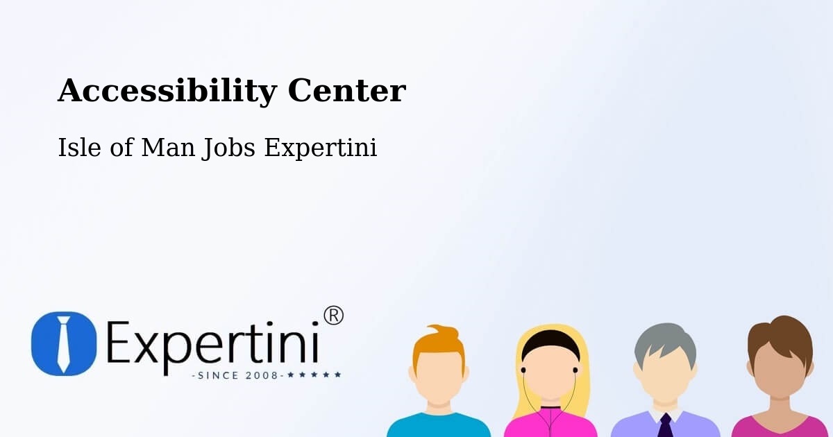 Accessibility Statement – Onchan - Isle of Man Jobs Expertini