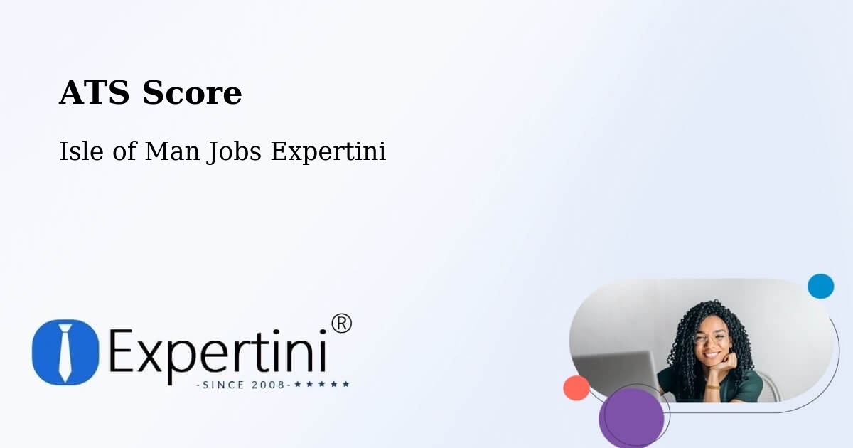 Resume ATS Score & Job Description Match Tool – Onchan - Isle of Man Jobs Expertini