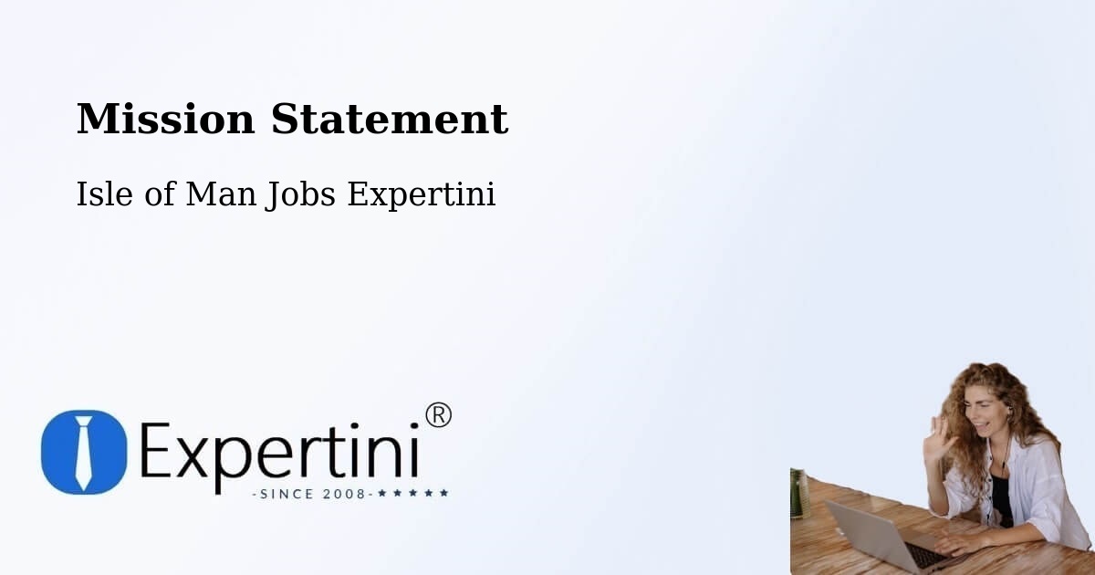 Corporate Mission – Onchan - Isle of Man Jobs Expertini