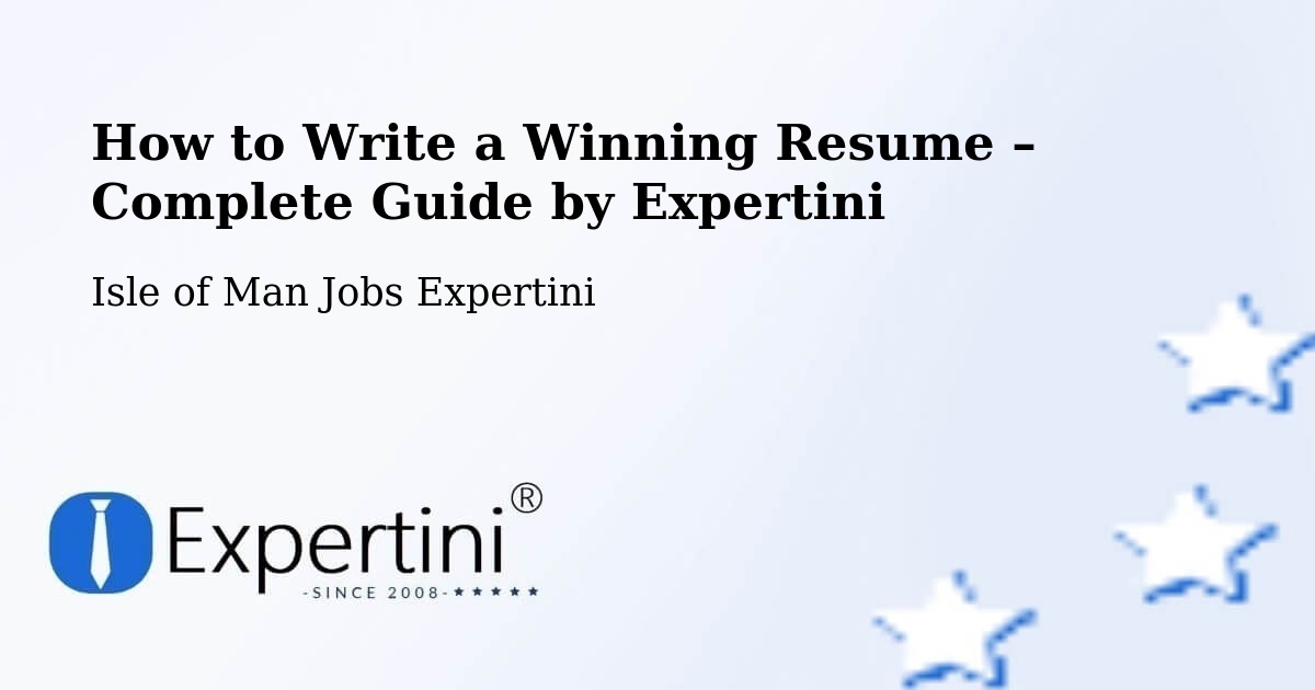 Resume Writing Guide for Job Seekers – Onchan - Onchan, Isle of Man Jobs Expertini