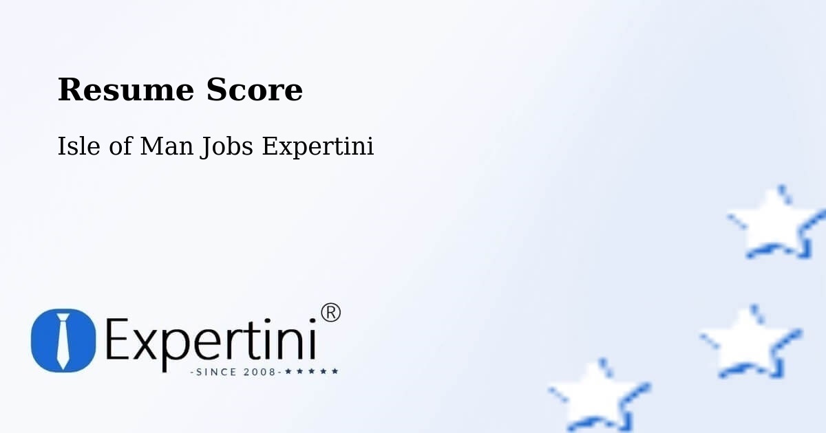 Resume Score & Job Description Match Tool – Onchan - Isle of Man Jobs Expertini